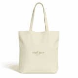 I CAN DO IT©️Organic Cotton Natural Tote Bag